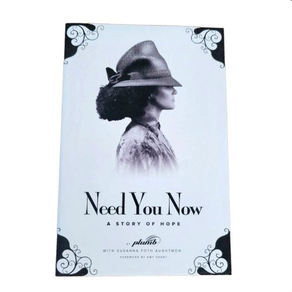 Need You Now: A Story of Hope by Plumb; Susanna Foth Aughtmon - Picture 1 of 2
